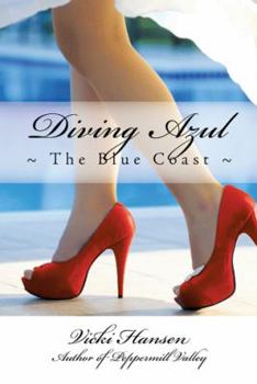 Paperback Diving Azul: The Blue Coast Book