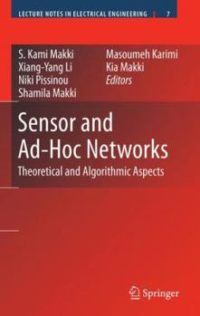 Hardcover Sensor and Ad-Hoc Networks: Theoretical and Algorithmic Aspects Book