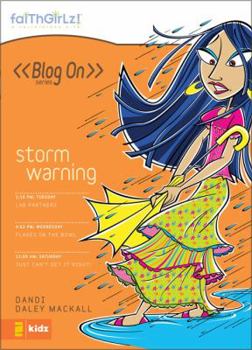Storm Warning - Book #8 of the Blog On!
