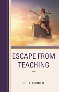 Paperback Escape from Teaching Book