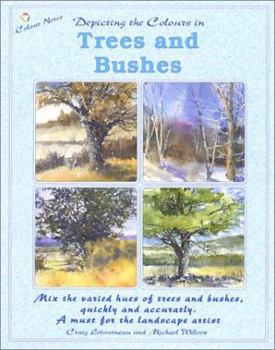 Paperback Depicting the Colours in Trees and Bushes Book