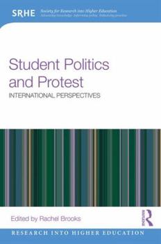 Student Politics and Protest: International Perspectives