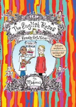 Ready, Set, Vote! #10 (English Roses, The) - Book #10 of the English Roses