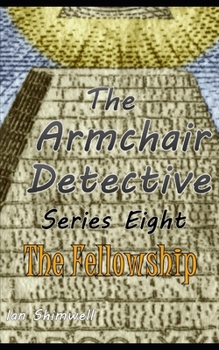 Paperback The Armchair Detective Series Eight: The Fellowship Book