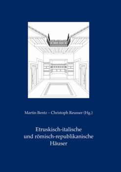 Hardcover Etruskisch-Italische Und Römisch-Republikanische Häuser [German] Book