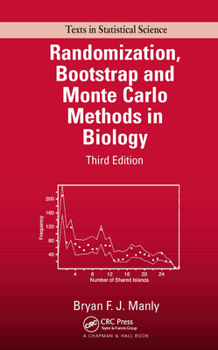 Hardcover Randomization, Bootstrap and Monte Carlo Methods in Biology Book
