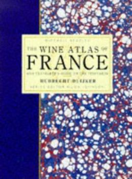 Hardcover The Wine Atlas of France Book