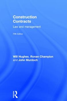 Hardcover Construction Contracts: Law and Management Book