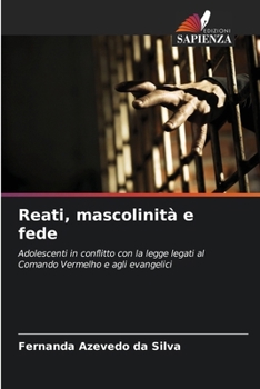 Paperback Reati, mascolinità e fede [Italian] Book
