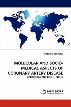 Paperback Molecular and Socio-Medical Aspects of Coronary Artery Disease Book