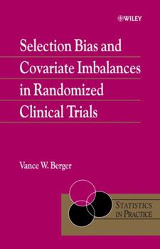 Hardcover Selection Bias and Covariate Imbalances in Randomized Clinical Trials Book