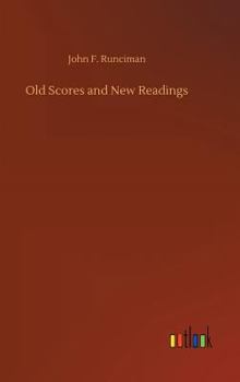 Hardcover Old Scores and New Readings Book