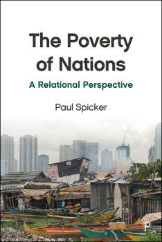 Paperback The Poverty of Nations: A Relational Perspective Book