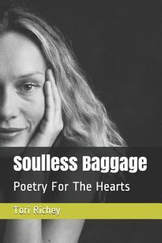Paperback Soulless Baggage: Poetry for the Hearts Book