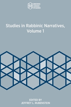 Paperback Studies in Rabbinic Narratives, Volume 1 Book