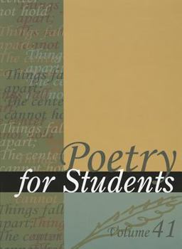 Poetry for Students, Volume 41 - Book #41 of the Poetry for Students