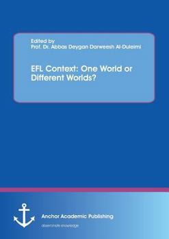 Paperback EFL Context: One World or Different Worlds? Book
