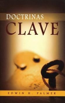 Paperback Doctrinas Clave = Five Points of Calvinism [Spanish] Book