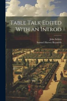 Paperback Table Talk Edited With an Introd Book