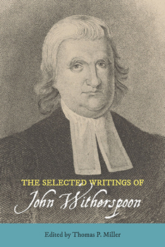The Selected Writings of John Witherspoon (Landmarks in Rhetoric and Public Address) - Book  of the Landmarks in Rhetoric and Public Address