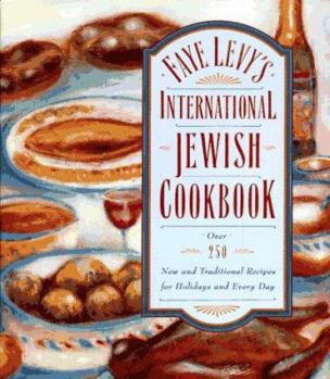 Hardcover Faye Levy's International Jewish Cookbook Book