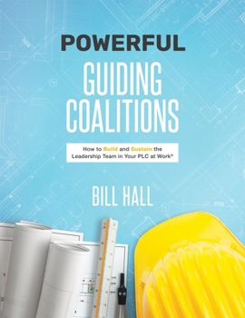 Paperback Powerful Guiding Coalitions Book