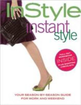 Paperback Instyle Instant Style [With Pull Out WorkbookWith Shopping Checklist] Book