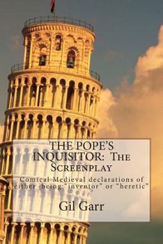 Paperback The Pope's Inquisitor: The Screenplay Book