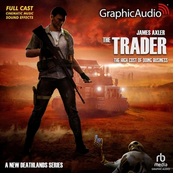 MP3 CD The High Cost of Doing Business [Dramatized Adaptation]: The Trader 1 Book