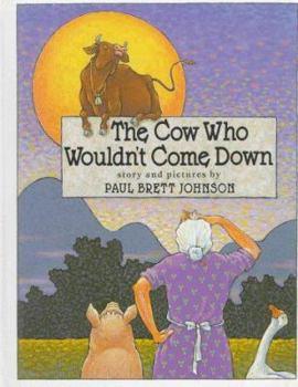Hardcover The Cow Who Wouldn't Come Down Book