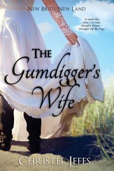 Paperback The Gumdigger's Wife Book