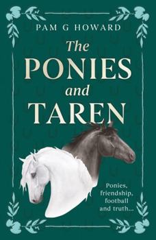 Paperback The Ponies and Taren Book