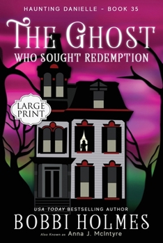 Paperback The Ghost Who Sought Redemption [Large Print] Book