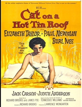 Cat on a Hot Tin Roof : Composition Book, Vintage Movie Poster Notebook, Journal, School Notebook, College Ruled Paper -- 200 Pages/100 Sheets (7. 44x9. 69)