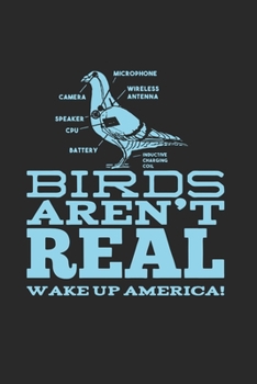 Paperback Birds Aren't Real: 120 Pages 6 'x 9' -Dot Graph Paper Journal Manuscript - Planner - Scratchbook - Diary Book