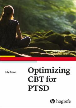 Paperback Optimizing CBT for PTSD Book