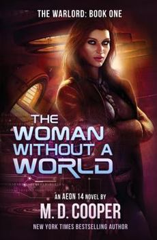 The Woman Without a World - Book  of the Aeon 14 Universe