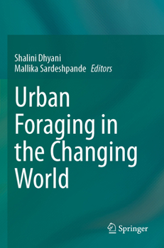 Paperback Urban Foraging in the Changing World Book