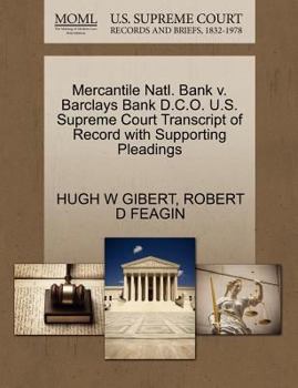 Paperback Mercantile Natl. Bank V. Barclays Bank D.C.O. U.S. Supreme Court Transcript of Record with Supporting Pleadings Book