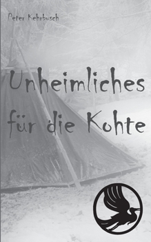 Paperback Unheimliches für die Kohte [German] Book