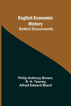 Paperback English Economic History: Select Documents Book