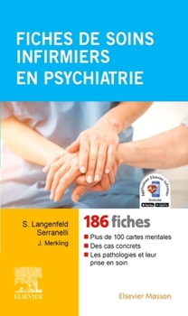 Fiches de soins infirmiers en psychiatrie (French Edition)