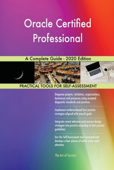 Paperback Oracle Certified Professional A Complete Guide - 2020 Edition Book