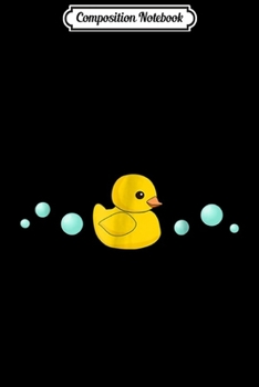 Composition Notebook: Cute Yellow Rubber Ducky - Duck Duckie Journal/Notebook Blank Lined Ruled 6x9 100 Pages