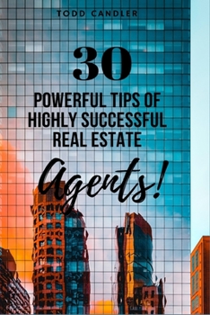 Paperback 30 Powerful Tips of Highly Successful Real Estate Agents Book