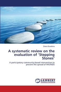 Paperback A systematic review on the evaluation of 'Stepping Stones' Book