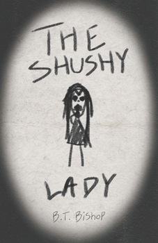 Paperback The Shushy Lady Book