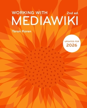 Paperback Working with MediaWiki, 2nd edition Book