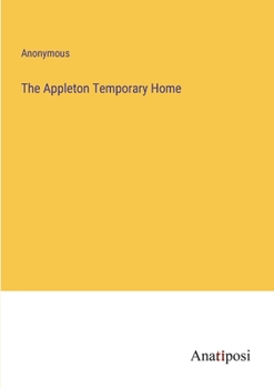 Paperback The Appleton Temporary Home Book