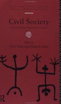 Paperback Civil Society: Challenging Western Models Book